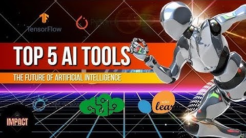 Top 5 Mind Blowing Artificial Intelligence (AI) Tools you Need to See Now! @ImpactInc30