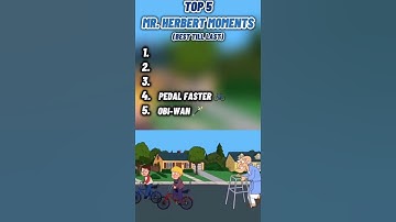 Thumbnail of Top 5 Mr. Herbert moments #familyguy #funny #memes #comedy #familyguyfunnymoments