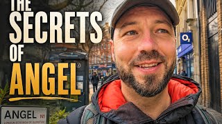 The Secrets of Angel - Exploring One of London's Most Vibrant Areas