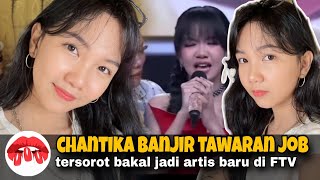 MENAKJUBKAN‼️Chantika D'Academy 7 mendadak jadi rebutan FTV