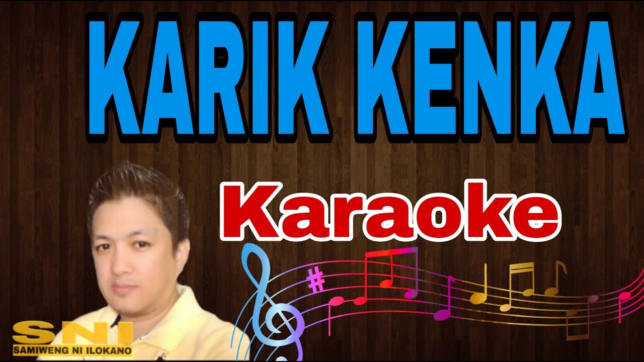 KARIK KENKA | Karaoke HD by SNI