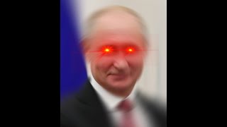 Wide Putin but it's Gas Gas Gas
