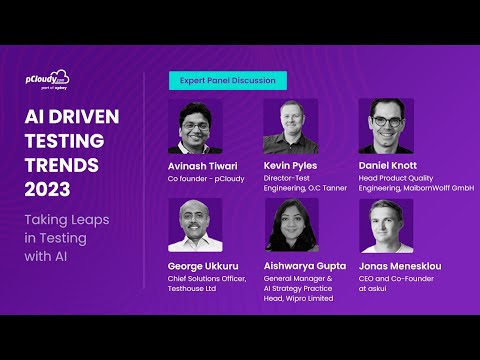 Expert Panel Discussion: AI Driven Testing Trends 2023