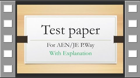 Test Paper for AEN 30%/70%  /JE 20% in video format
