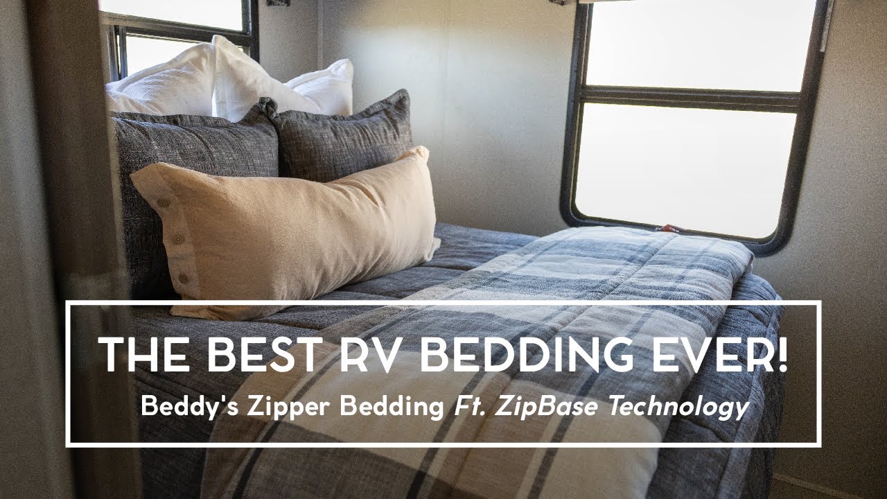 The Best RV Bedding Ever! | Beddy's Zipper Bedding Ft. ZipBase ...