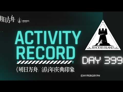 [Arknights] Activity Record 399