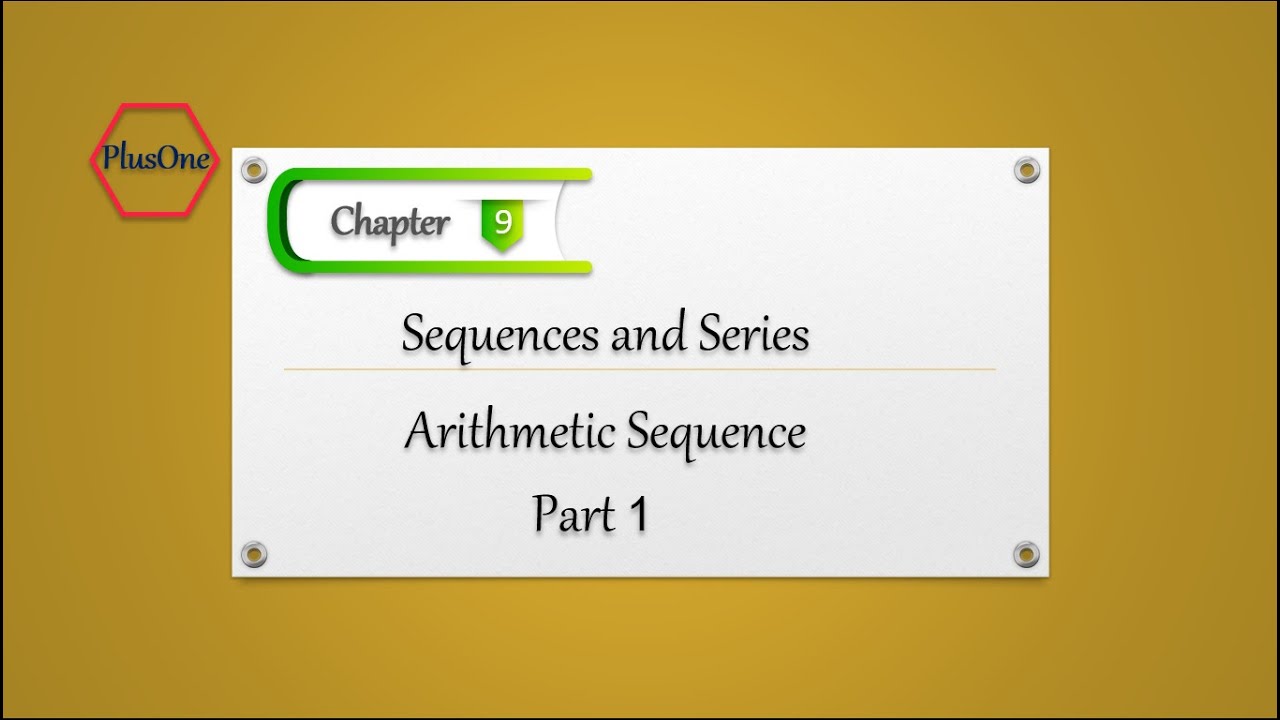 Sequences and Series | Arithmetic Sequence Part 1 - YouTube