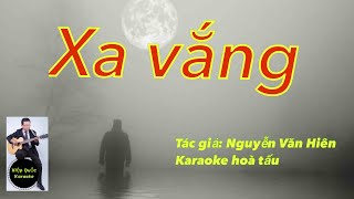 Xa Vắng - Karaoke Hòa Tấu - Quốc Hiệp
