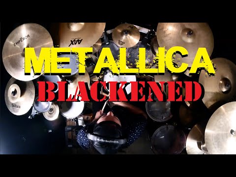 Metallica : Blackened : Drum Cover