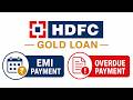 HDFC gold loan ki emi kaise bhare | hdfc gold loan overdue payment | gold loan emi payment