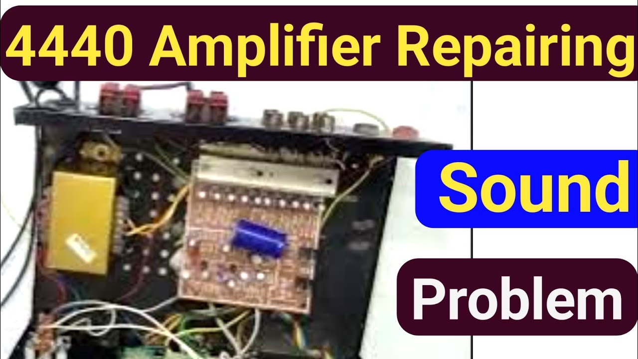 How to repair amplifier at home,4440 amplifier kaise theek Karen,LA4440 ic Sound Problem ठीक करें?