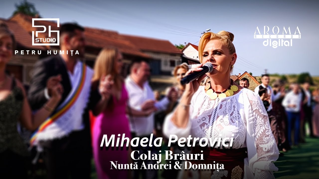 Mihaela Petrovici - Colaj Brauri | Nunta Andrei & Domnita