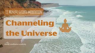 Channeling The Universe 13 Minute Guided Meditation Davidji