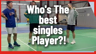 I play singles against a prodigy AND a $30 badminton racket