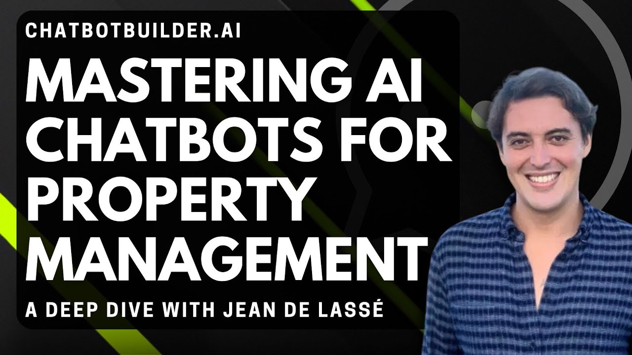 ChatGPT AIチャットボットの不動産管理用ビルド：チャットボット専門家ジャン・ド・ラッセによるインタビュー