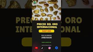 Este es el PRECIO DEL ORO INTERNACIONAL, hoy 14 de Agosto 2026 #shorts