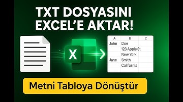 TXT DOSYASINI EXCEL’E AKTAR | Metni Tabloya Dönüştür