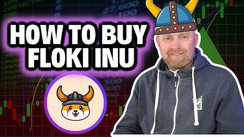 HOW TO BUY FLOKI INU