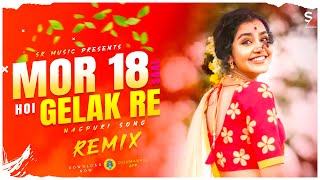 Mor 18 Sal Hoi Gelak Re  Remix  Dj Suman Raj  Nagpuri Dj Song  Heavy Bass 2024 Viral  4k Hd