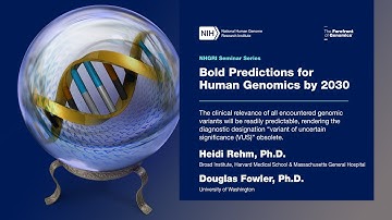 Bold Predictions for Human Genomics by 2030: Session 7
