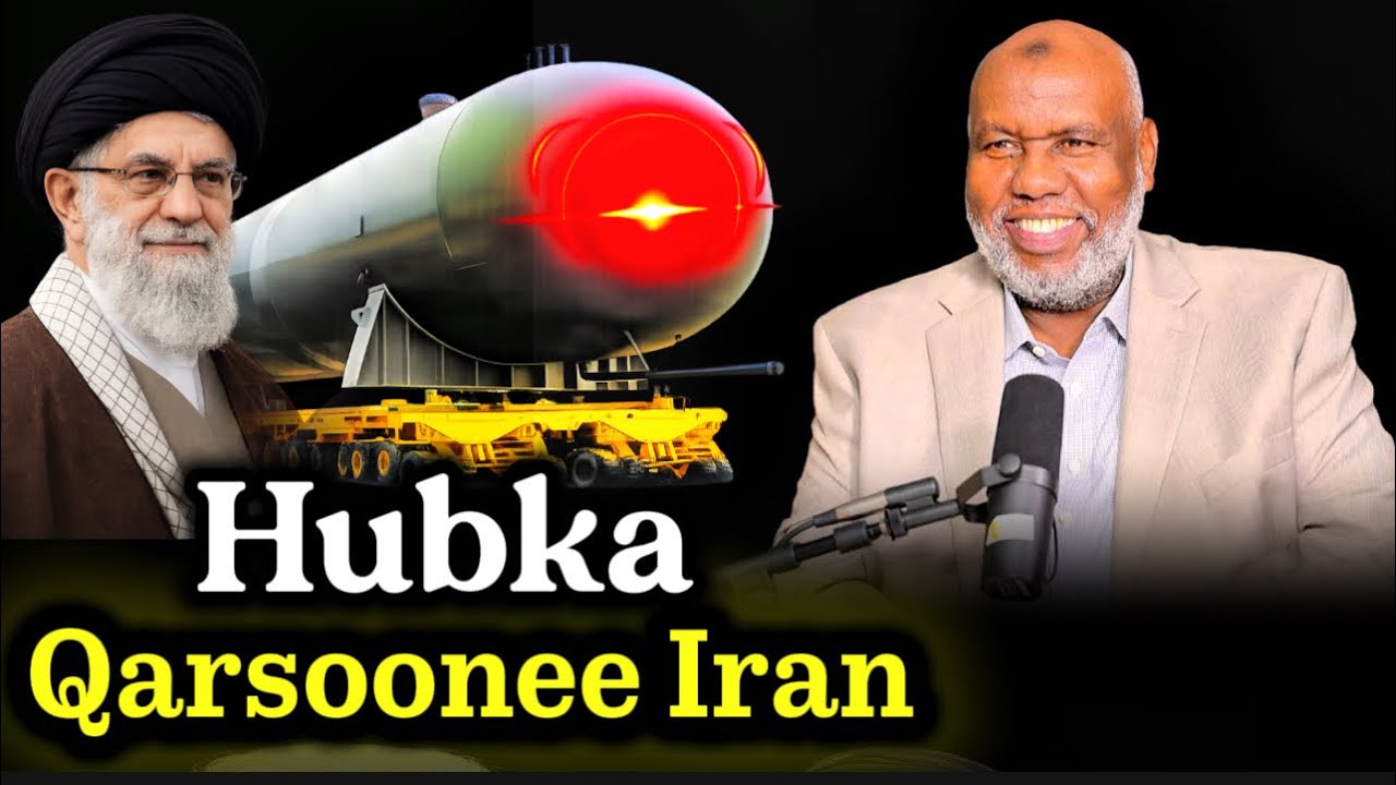 Hubka qarsoon Iran iyo nukliyeerka dagaalka bariga dhexe sheekh Abdirahman bashir 