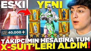 Taki̇pçi̇mi̇n Yeni̇ Hesabina 40.000 Uc Yükledi̇m Tüm X-Sui̇t Ve Destansilari Fulledi̇m - Pubg Mobile