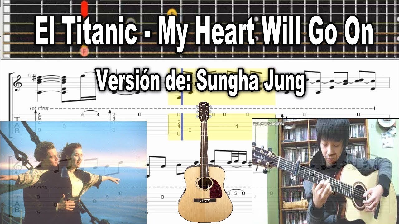 El Titanic - My Heart Will Go On - Versión Sungha Jung