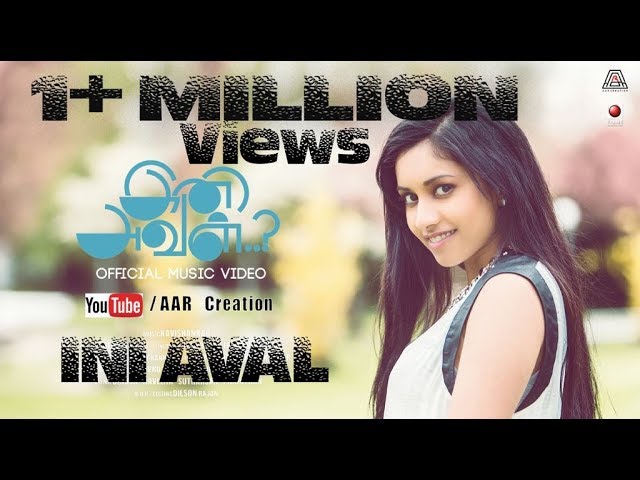 INI AVAL - Music Video | MT Kavishankar | NR Dinosh | Meera Manohar | Dilson Rajan | Beno Benedict class=