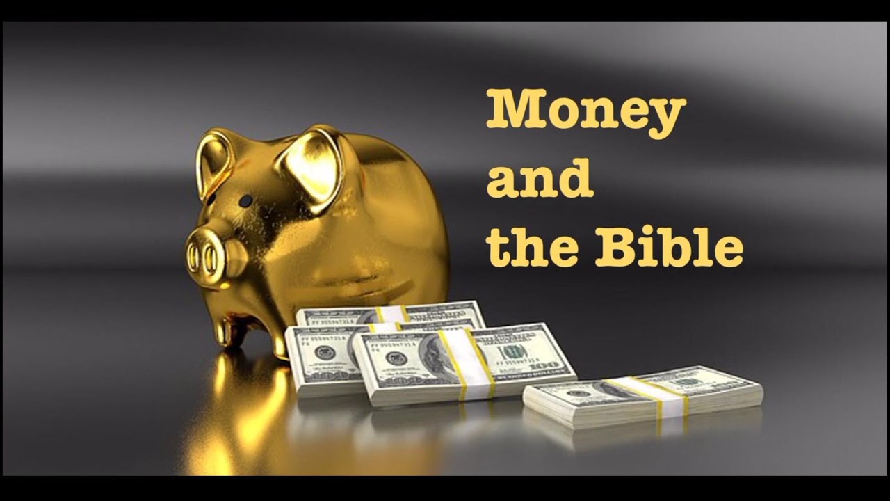Money and the Bible YouTube
