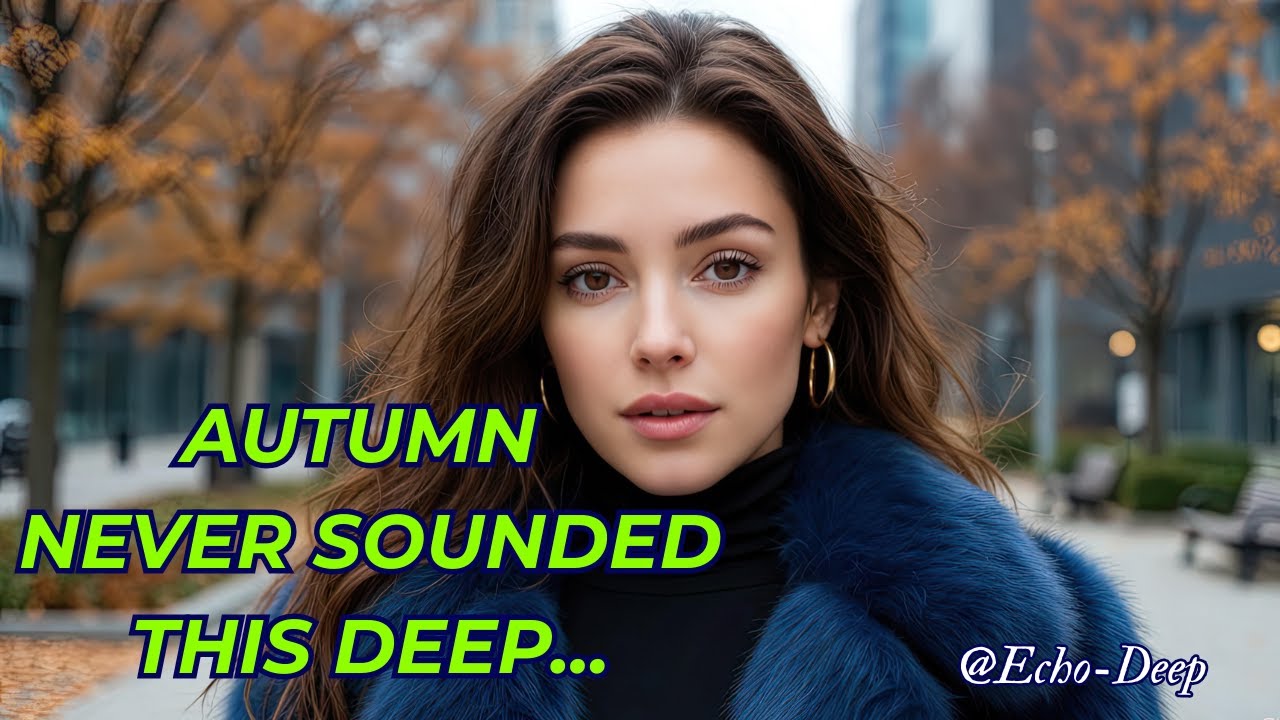 Echo-Deep – Autumn Deep House | Official Techno EDM Music Video 2025 | AI Cinematic Visuals