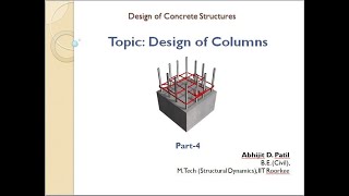 Design of RCC Columns Part 4 by Abhijit Patil