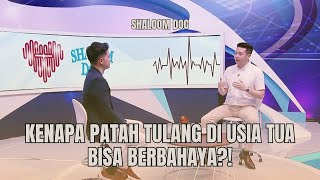 PATAH TULANG DI USIA TUA?! | dr. Vito & dr. Richard Bahas Cara Sembuh Tanpa Takut Operasi!