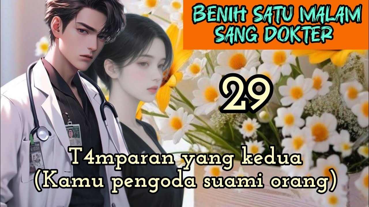 Part:29 T4mparan yang kedua(Kamu pengoda suami orang)