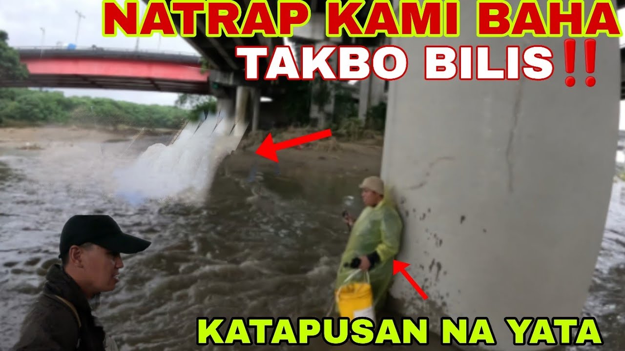 TRAP sa BAHA, SAN KAMI LALABAS? BIGLANG DATING HABANG NANGINGISDA KAMI SA ILOG