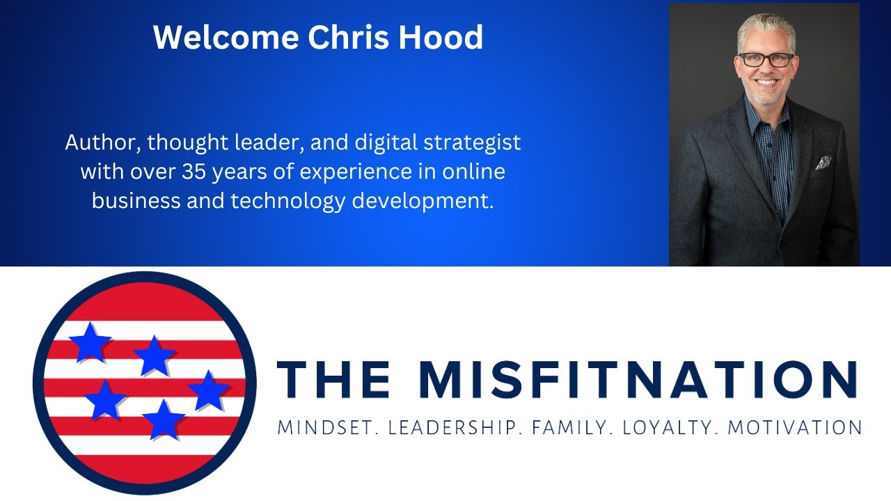 🔥 The MisFitNation Presents: Chris Hood - Transforming Customer Experience & Digital Strategy! 🔥
