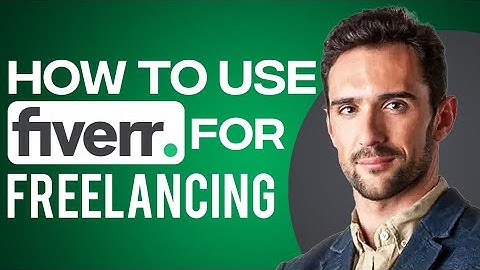 How To Use Fiverr For Freelancing 2025 (Full Fiverr For Beginners Guide)