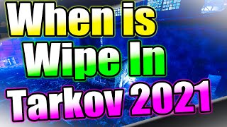 NEXT Wipe In Tarkov 3 Theories About When Is Wipe in Escape From Tarkov 2021 (DO YOU AGREE?)