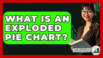 What Is An Exploded Pie Chart? - The Friendly Statistician