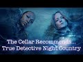 True detective night country review