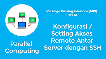 Parallel Computing dengan MPI | 10. Setting Akses Antar Server dengan SSH