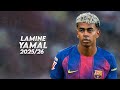 Lamine Yamal 2025 26 Crazy Dribbling Skills Goals Assists HD