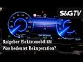 Ratgeber Elektromobilität Was Bedeutet Rekuperation S G
