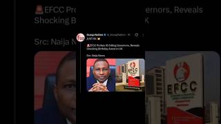 EFCC Probes 18 Governors, Reveals UK Arrest; Lagos APC Slams ADC for Politicizing Buhari’s Death