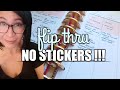 NO Happy Planner Stickers- Flip Thru - I Did it!🤔😀🤗💯