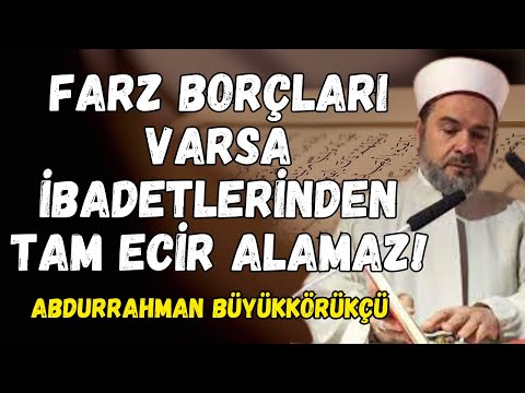 İlk Emredilen Farz Namaz! Sadece Farz Namazlar Kaza Edilir! | Abdurrahman Büyükkörükçü DİNİ SOHBET