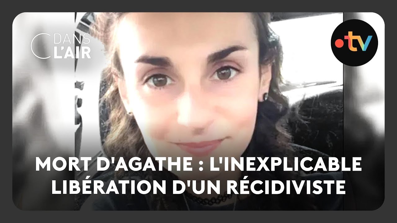 Mort d'Agathe : l'inexplicable libération d'un récidiviste  -  C dans l’air - 13.09.2025