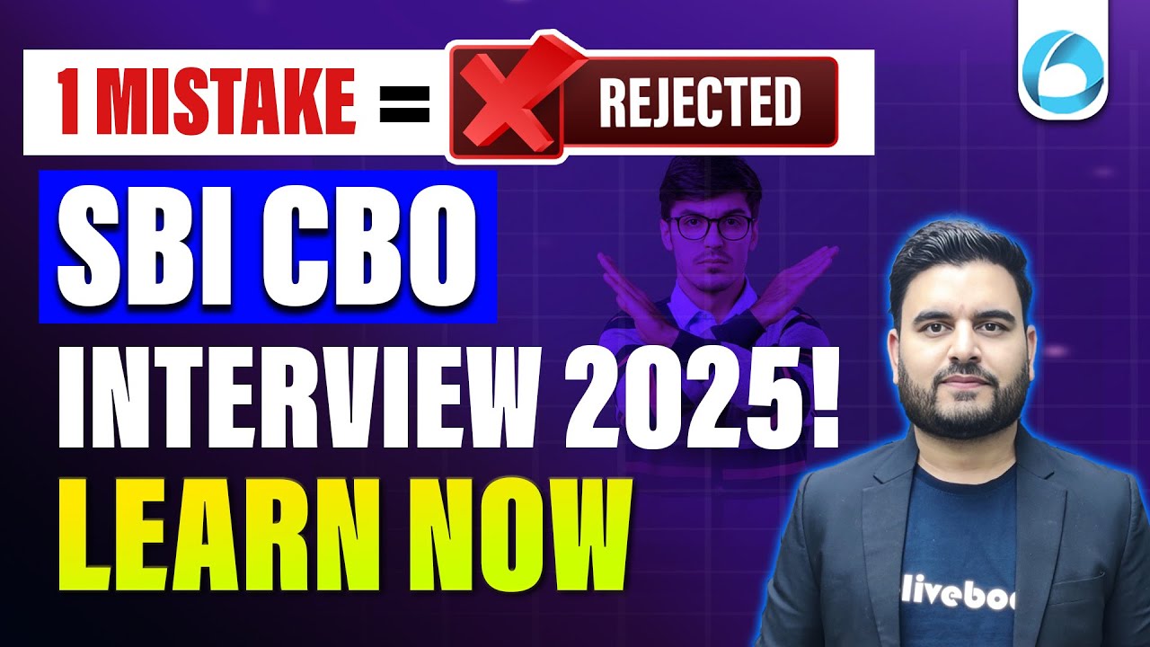 SBI CBO INTERVIEW 2025 | Common Mistakes To Avoid | Don't Make These Errors in SBI CBO Interview