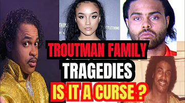 The Troutman Family Tragedies || Was is it a CURSE?