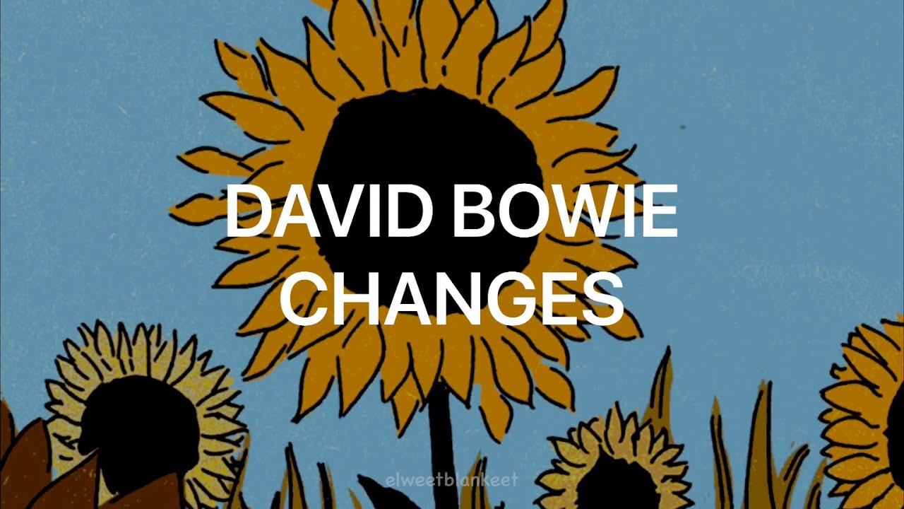 David Bowie Changes (lyrics español // inglés) YouTube David Bowie Changes (lyrics español // inglés) YouTube
