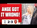 Ange Got It Wrong! (Abbi Summers - Spurs Fan) | Tottenham 2-3 Arsenal